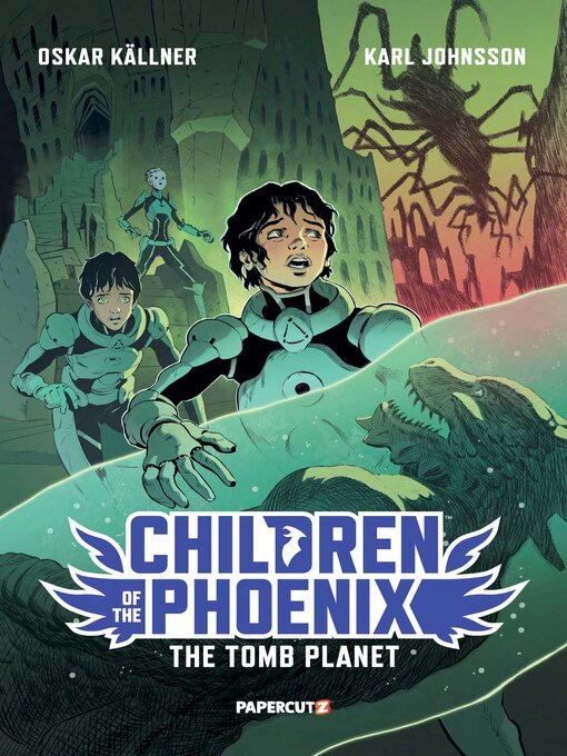 Title details for Children of the Phoenix Volume 3 by Oskar Källner - Available